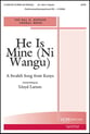 He Is Mine SATB choral sheet music cover